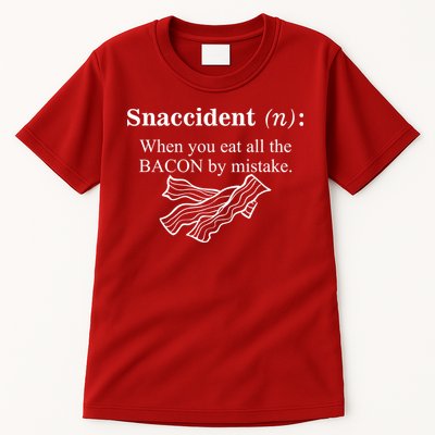 Snaccident Definition When You Eat All The Bacon Tall T-Shirt