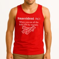 Snaccident Definition When You Eat All The Bacon Tank Top