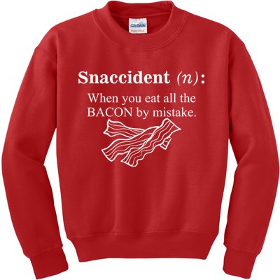 Snaccident Definition When You Eat All The Bacon Kids Sweatshirt