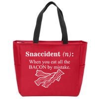 Snaccident Definition When You Eat All The Bacon Zip Tote Bag