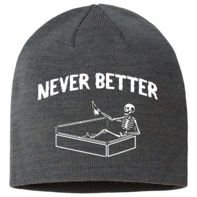 Skeleton Never Better Sustainable Beanie