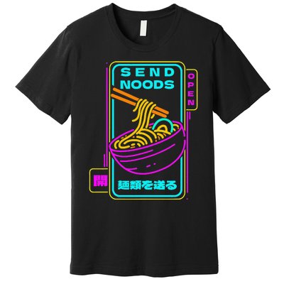 Send Noodle Bowl Funny Ra Noods Anime Japan Neon Glow Tee Premium T-Shirt