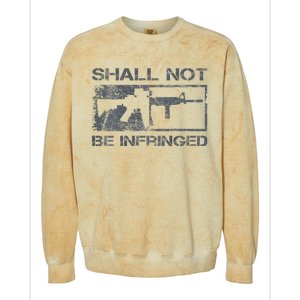 Shall Not Be Infringed 2a Ar15 Pro Gun Rights Colorblast Crewneck Sweatshirt