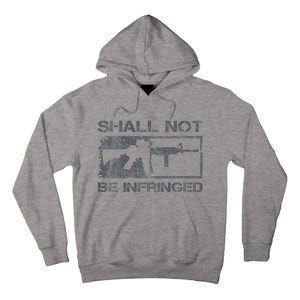 Shall Not Be Infringed 2a Ar15 Pro Gun Rights Tall Hoodie