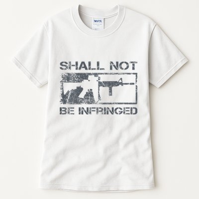 Shall Not Be Infringed 2a Ar15 Pro Gun Rights Tall T-Shirt