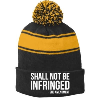 Shall Not Be Infringed 2nd Amendment Rights Stripe Pom Pom Beanie