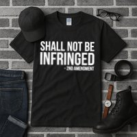 Shall Not Be Infringed 2nd Amendment Rights Tall T-Shirt