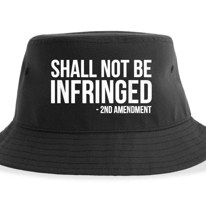 Shall Not Be Infringed 2nd Amendment Rights Sustainable Bucket Hat