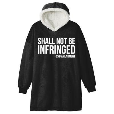 Shall Not Be Infringed 2nd Amendment Rights Hooded Wearable Blanket