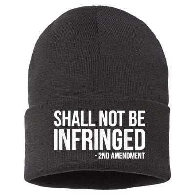Shall Not Be Infringed 2nd Amendment Rights Sustainable Knit Beanie