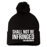 Shall Not Be Infringed 2nd Amendment Rights Pom Pom 12in Knit Beanie