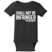 Shall Not Be Infringed 2nd Amendment Rights Baby Bodysuit
