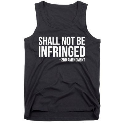 Shall Not Be Infringed 2nd Amendment Rights Tank Top
