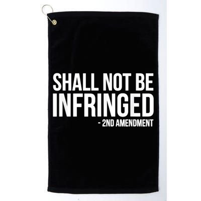 Shall Not Be Infringed 2nd Amendment Rights Golf Towel