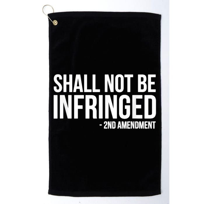 Shall Not Be Infringed 2nd Amendment Rights Golf Towel