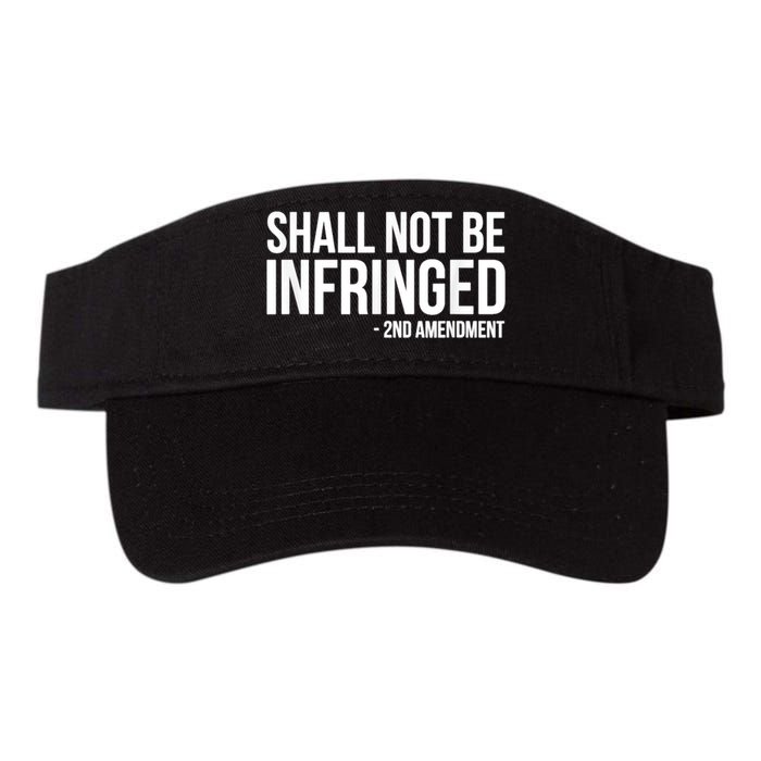 Shall Not Be Infringed 2nd Amendment Rights Visor