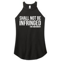 Shall Not Be Infringed 2nd Amendment Rights Women's Perfect Tri Rocker Tank