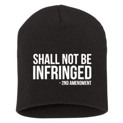 Shall Not Be Infringed 2nd Amendment Rights Short Acrylic Beanie