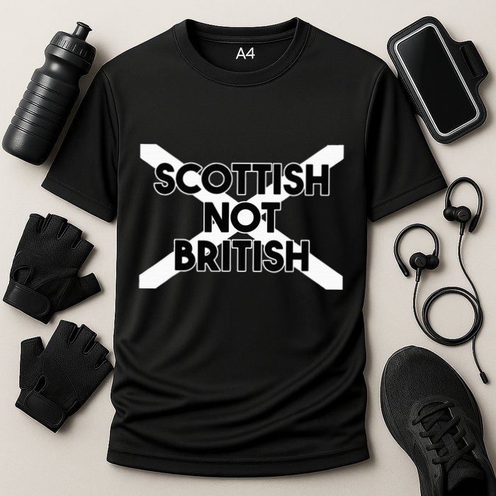 Scottish Not British Scottish Independence Performance Shirt