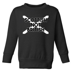 Scottish Not British Scottish Independence Toddler Sweatshirt