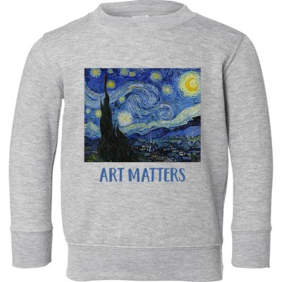 Starry Night By Vincent Van Gogh Art Matters Toddler Sweatshirt