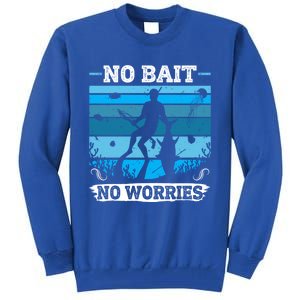 Spearfishing No Bait No Problem Dive Fish Hunt Spear Fishes Gift Tall Sweatshirt