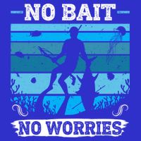 Spearfishing No Bait No Problem Dive Fish Hunt Spear Fishes Gift Toddler T-Shirt