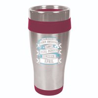 Some Nurses Born Awesome But Real Heroes Born In April Funny Gift 16oz Travel Tumbler