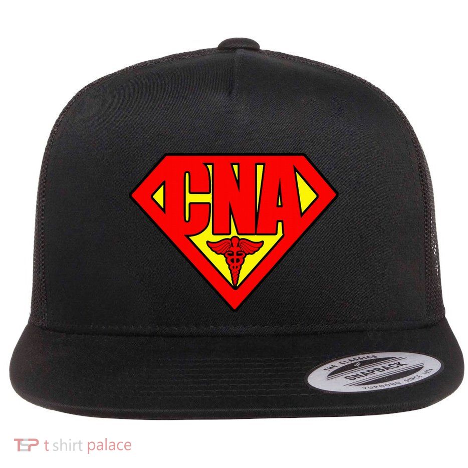 Super Nurse Cna National Nursing Assistants Nurse Hero Flat Bill Trucker Hat