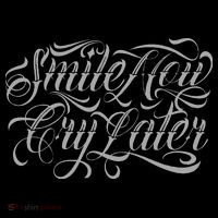 Smile Now Cry Later Tattoo Chicano Lettering Tall T-Shirt