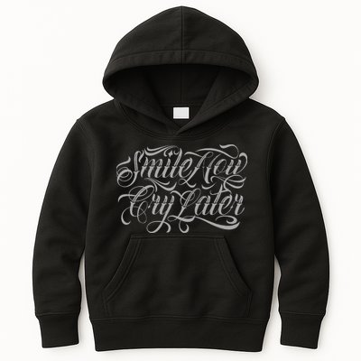 Smile Now Cry Later Tattoo Chicano Lettering Kids Hoodie