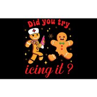 School Nurse Christmas Gingerbread Did You Try Icing It Bumper Sticker