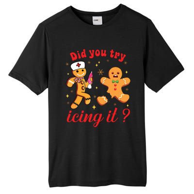 School Nurse Christmas Gingerbread Did You Try Icing It Tall Fusion ChromaSoft Performance T-Shirt