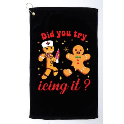 School Nurse Christmas Gingerbread Did You Try Icing It Platinum Collection Golf Towel