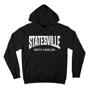 Statesville North Carolina Hoodie