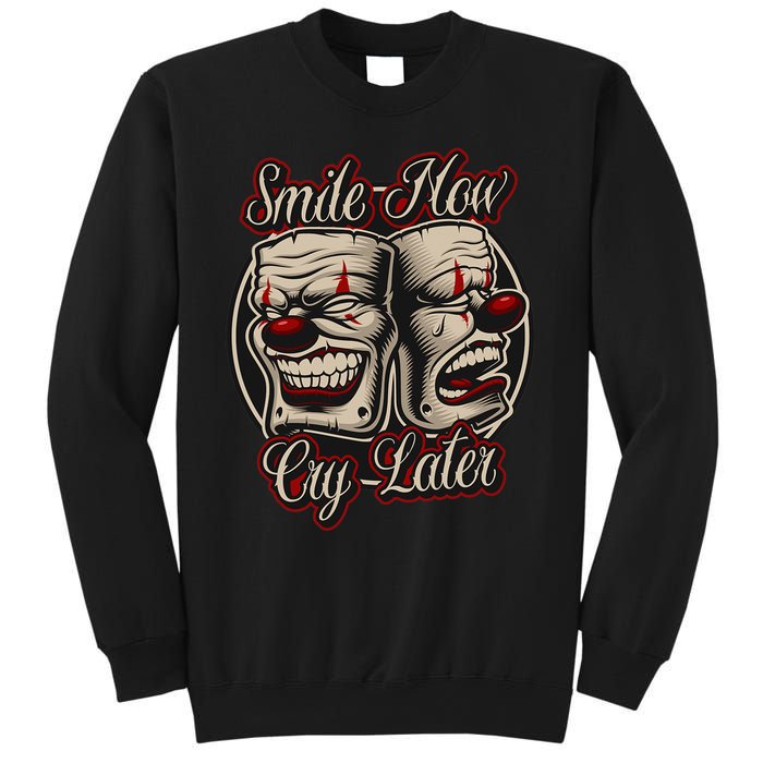 Smile Now Cry Later Drama Masks Sweatshirt