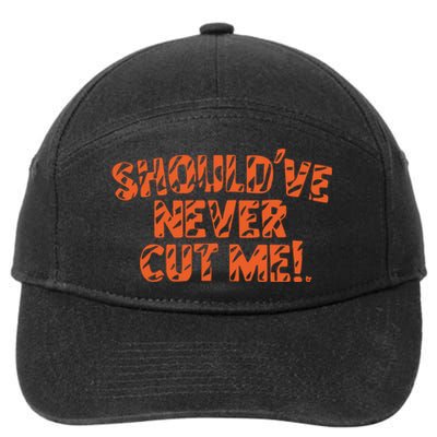 Should’Ve Never Cut Me 7-Panel Snapback Hat