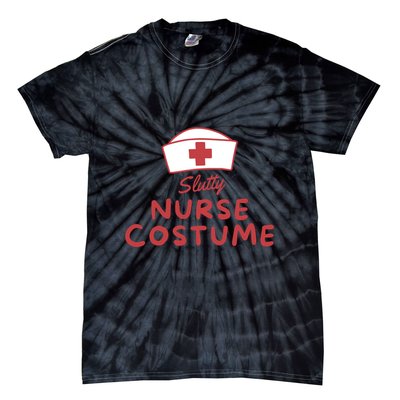 Slutty Nurse Costume Tie-Dye T-Shirt