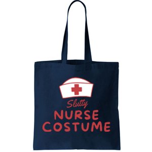 Slutty Nurse Costume Tote Bag