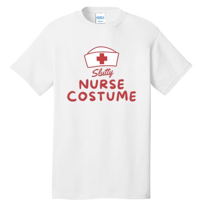 Slutty Nurse Costume Tall T-Shirt