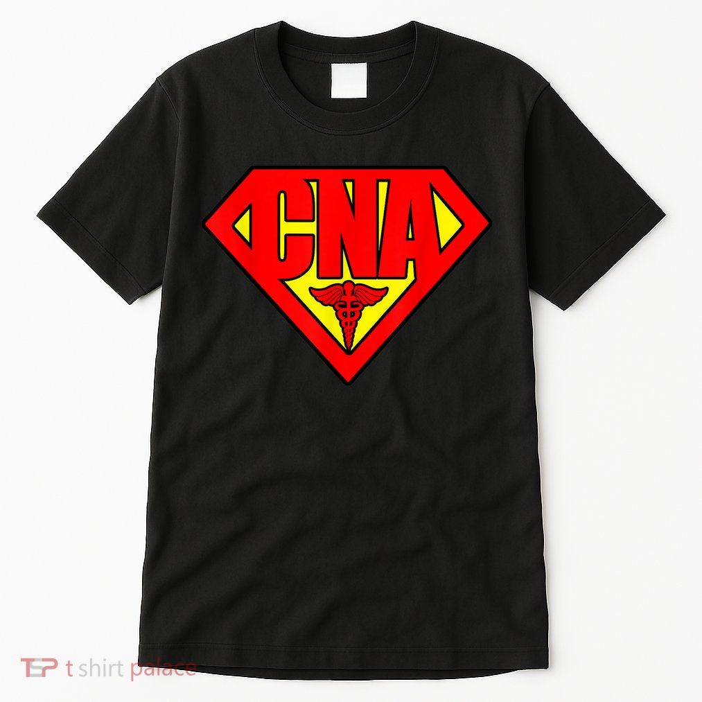 Super Nurse CNA National Nursing Assistants Nurse Hero Tall T-Shirt