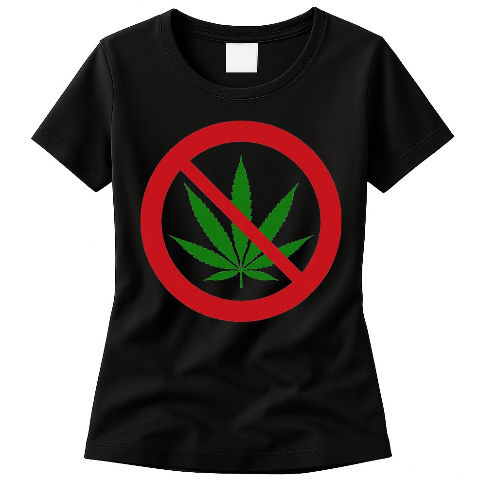 Say No Cannabis Anti Marijuana Design Retro Anti Weed Womens T-Shirt