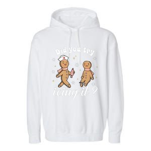 School Nurse Christmas Did You Try Icing It Gingerbread Garment-Dyed Fleece Hoodie