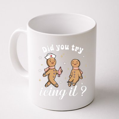 School Nurse Christmas Did You Try Icing It Gingerbread Coffee Mug