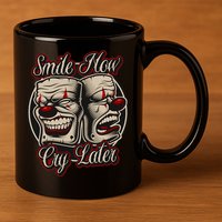 Smile Now Cry Later Drama Masks 11oz C Handle Ceramic Mug