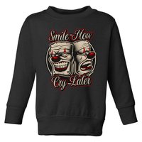 Smile Now Cry Later Drama Masks Toddler Sweatshirt