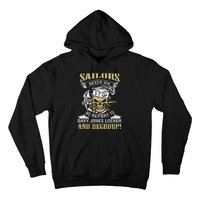 Sailor Never Die We Report To Davy Jones Locker And Regroup Hoodie