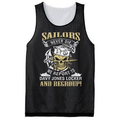 Sailor Never Die We Report To Davy Jones Locker And Regroup Mesh Reversible Basketball Jersey Tank