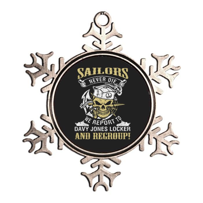 Sailor Never Die We Report To Davy Jones Locker And Regroup Metallic Star Ornament