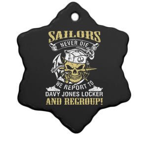 Sailor Never Die We Report To Davy Jones Locker And Regroup Ceramic Star Ornament